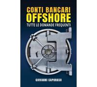 Giovanni Caporaso Conti Bancari Offshore (Tascabile)