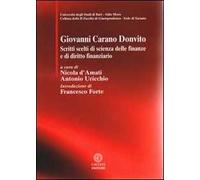 Giovanni Carano Donvito. Scritti scelti di scienza delle finanze e di diritto finanziario