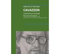 Giovanni Cavazzon - Collezione Cavazzon Pascolo: volume 6