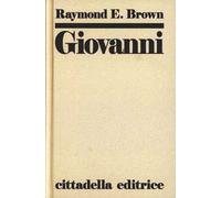 Giovanni: commento al vangelo spirituale