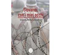 Giovanni, con i miei occhi