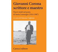 Giovanni Corona scrittore e maestro