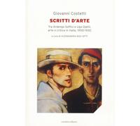Giovanni Costetti scritti d'arte - [Corsiero Editore]