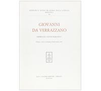 Giovanni da Verrazzano. Giornate commemorative (Greve in Chianti, 21-22 ot...