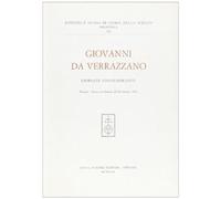 Giovanni da Verrazzano. Giornate commemorative (Greve in Chianti, 21-22 ottobre