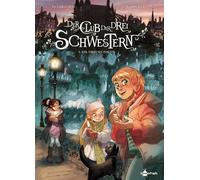 Giovanni Di Gregorio Al Der Club der drei Schwestern. Band 5: (Copertina rigida)