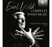 Giovanni Doria Miglietta – Earl Wild: Musica completa per pianoforte – Cofanetto CD