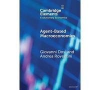 Giovanni Dosi Andrea Roventini Agent-based Macroeconomics (Copertina rigida)