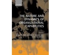 Giovanni Dosi The Nature and Dynamics of Organizational Capab (Copertina rigida)