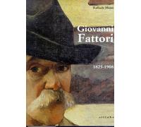 Giovanni Fattori, 1825-1908 - [Sillabe]