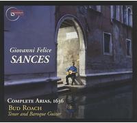 GIOVANNI FELICE SANCES Comp Arias 1636 (CD)