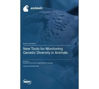 Giovanni Forcina Qian Ta New Tools for Monitoring Genetic Di (Copertina rigida)