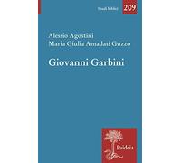 Giovanni Garbini. Studioso e maestro