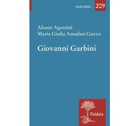 Giovanni Garbini. Studioso e maestro
