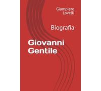 Giovanni Gentile: Biografia