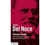 Giovanni Gentile. Nuova ediz.