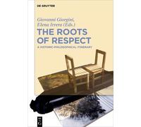 Giovanni Giorgini The Roots of Respect (Copertina rigida)