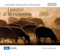 Giovanni Girolamo Kapsbe Giovanni Girolamo Kapsperger: I Pastori Di Bettel (CD)