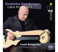Giovanni Girolamo Kapsberger Girolamo Kapsberger: Libro Primo 1611 (CD)