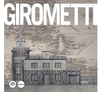 Giovanni Girometti. Opere e progetti. Ediz. illustrata