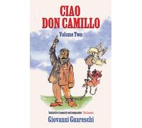 Giovanni Guareschi Ciao Don Camillo VOLUME TWO (Tascabile) Don Camillo Series