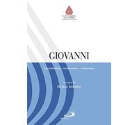 Giovanni. Introduzione, traduzione e commento