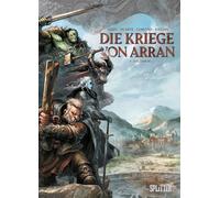 Giovanni Lorusso Nicolas Die Kriege von Arran. Band 2: Dal' (Copertina rigida)