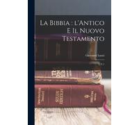 Giovanni Luzzi La Bibbia (Tascabile)