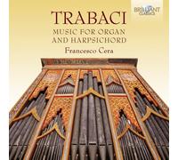 Trabaci Giovanni Ma - Opere Per Organo E Clavicembalo