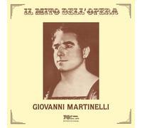 GIOVANNI MARTINELLI Il Mito Dell'opera (CD)