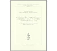Giovanni Matteo Bottigella cortigiano, uomo di lettere e committente d'arte. Un percorso nella cultura lombarda di metà Quattrocento