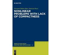 Giovanni Molica Bisci Patr Nonlinear Problems with Lack of C (Copertina rigida)