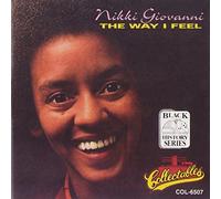 Giovanni, Nikki - Way I Feel