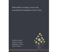 Giovanni Occhiali Giacomo Renewables for Energy Access and Sustaina (Tascabile)