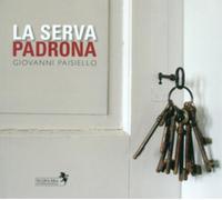 Giovanni Paisiello Giovanni Paisiello: La Serva Padrona (CD) Album