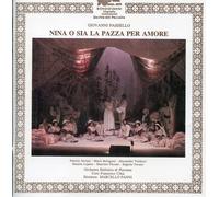 GIOVANNI PAISIELLO Nina O Sia la Pazza Per Amore (CD)