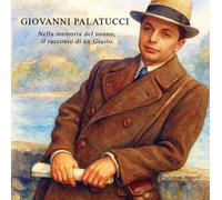 Giovanni Palatucci. Nella memoria del nonno, il racconto di un giusto