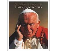 Giovanni Paolo II e i grandi della terra