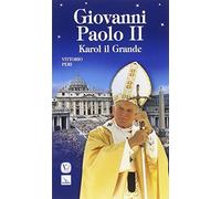Giovanni Paolo II. Karol il grande