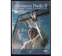 Giovanni Paolo Ii-Un Papa Verso La Santita'