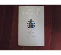 Giovanni Paolo II. Varcare la soglia della Speranza
