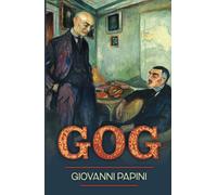 Giovanni Papini Gog (Copertina rigida)