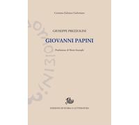 Giovanni Papini [Paperback] [Nov 25, 2021] Prezzolini, Giuseppe and Isnenghi, Ma