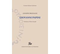Giovanni Papini [Paperback] Prezzolini, Giuseppe and Isnenghi, Mario