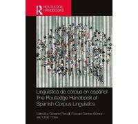 Giovanni Parodi Lingüística de corpus en español / The Routledge Han (Tascabile)