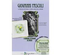 Giovanni Pascoli. Ebbro di natura. Con DVD