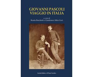 Giovanni Pascoli. Viaggio in Italia - [Il Ponte Vecchio]