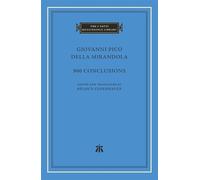 Giovanni Pico della Mirandola 900 Conclusions (Copertina rigida)