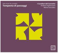 Giovanni Pierluigi da Palestri Tempesta Di Passaggi: Solo Muisc for Cornet (CD)