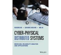 Giovanni Sansavini Min Xie Huad Cyber-Physical Distributed S (Copertina rigida)